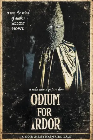 Постер до фільму "Odium for Ardor"