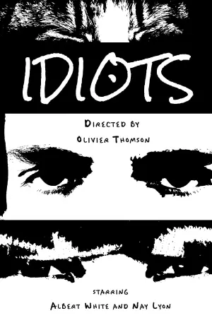 Постер до фильму"IDIOTS" #825588