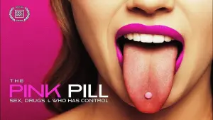 Задник до фильму"The Pink Pill: Sex, Drugs and Who Has Control" #782720