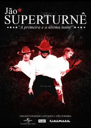 Постер до фильму"SuperTurnê: A Primeira e A Última Noite" #922388