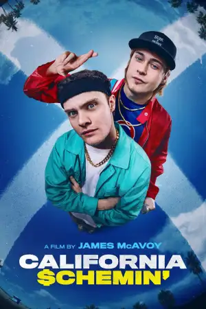Постер до фильму"California Schemin