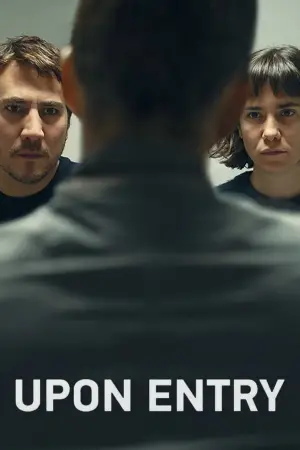Постер до фильму"Upon Entry (La llegada)" #759048