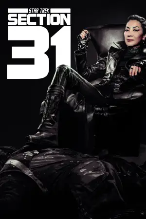 Постер до фильму"Зоряний шлях: Розділ 31" #609594