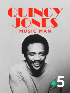 Постер до фильму"Quincy Jones, Music Man" #937590