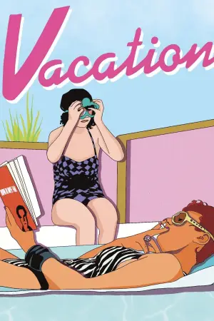 Постер до фільму "Vacation!"
