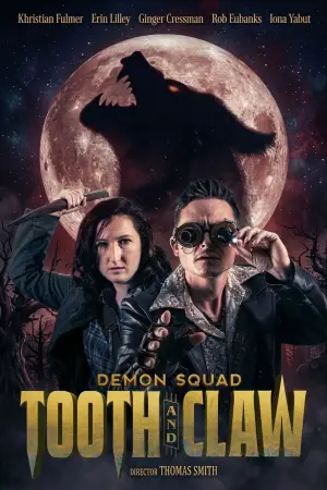 Постер до фильму"Demon Squad: Tooth and Claw" #782824