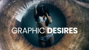 Задник до фильму"Graphic Desires" #826823