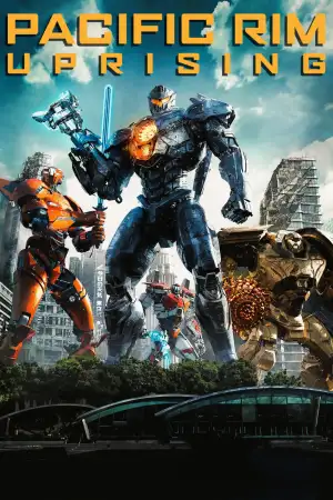 Постер до фильму"Тихоокеанський рубіж: Повстання" #805852