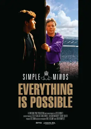 Постер до фильму"Simple Minds: Everything Is Possible" #807723