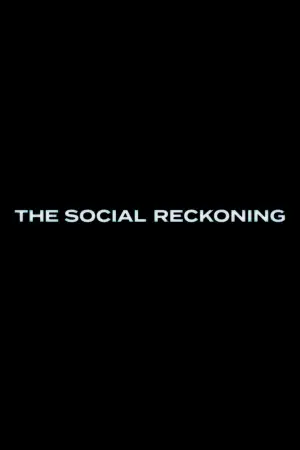 Постер до фильму"The Social Reckoning" #910195