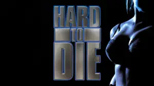 Задник до фильму"Hard to Die" #840654