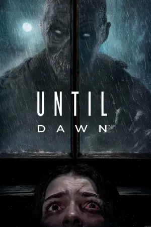 Постер до фильму"Until Dawn: До світанку" #644372