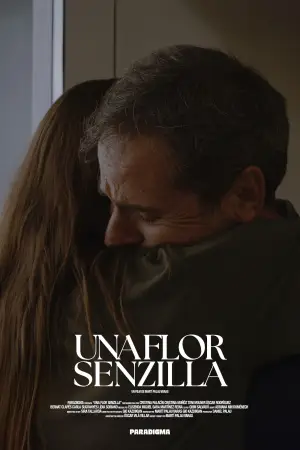Постер до фільму "Una Flor Senzilla"