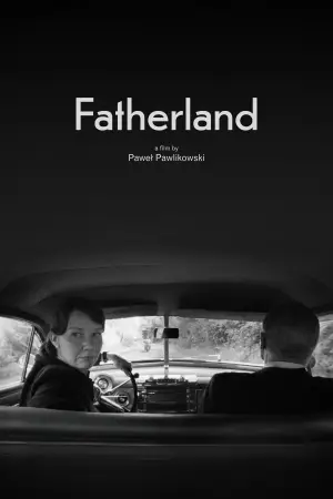 Постер до фильму"Fatherland" #827887