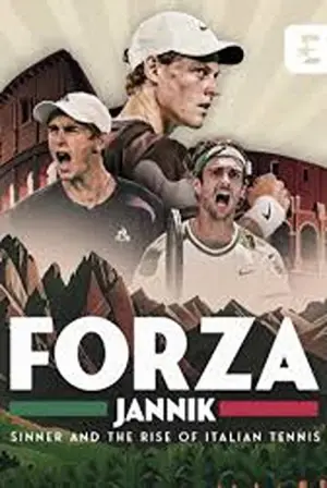 Постер до фильму"Forza Jannik: Sinner and the Rise of Italian Tennis" #941507