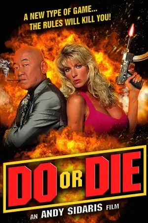 Постер до фильму"Do or Die" #895863