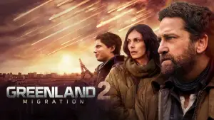 Задник до фильму"Гренландія 2: Міграція" #795400