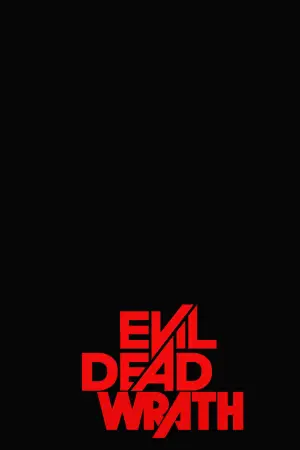 Постер до фильму"Evil Dead Wrath" #842931