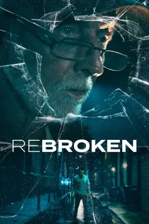 Постер до фільму "ReBroken"