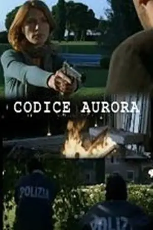 Постер до фільму "Codice Aurora"