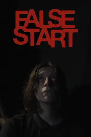 Постер до фильму"False Start" #776988