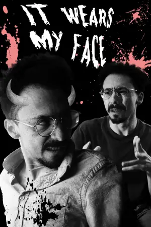 Постер до фільму "It Wears My Face (Give it Back)"