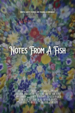 Постер до фильму"Notes from a Fish" #791599