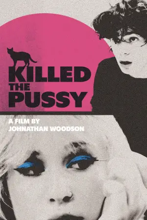 Killed the Pussy