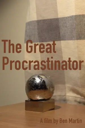 Постер до фильму"The Great Procrastinator" #776529