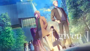 Відео до фільму 映画 ギヴン | Given The Movie | OFFICIAL TRAILER