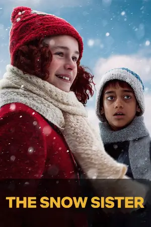 Постер до фильму"Снігова сестричка" #702436