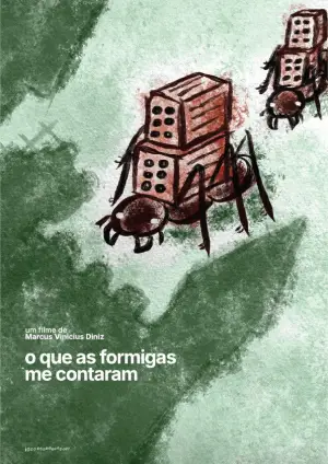 Постер до фильму"O que as formigas me contaram" #861386