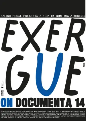 Постер до фильму"exergue – on documenta 14" #757212
