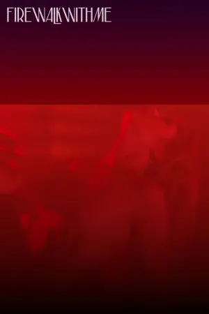 Постер до фильму"Твін-Пікс: Вогню, іди зі мною" #643454