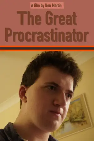 Постер до фильму"The Great Procrastinator" #776522