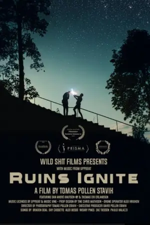 Постер до фільму "Ruins Ignite"