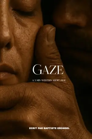 Постер до фильму"Gaze" #771615