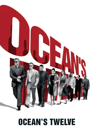 Постер до фильму"Дванадцять друзів Оушена" #630409