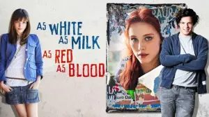 White as Milk, Red as Blood