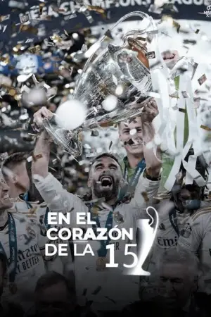 Постер до фільму "En el corazón de la Decimoquinta"