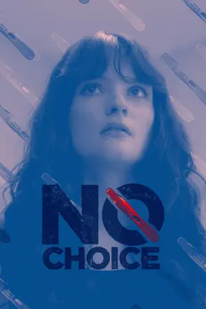 Постер до фильму"No Choice" #779779