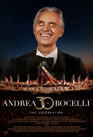 Постер до фільму "Andrea Bocelli - The Celebration：30th Anniversary"