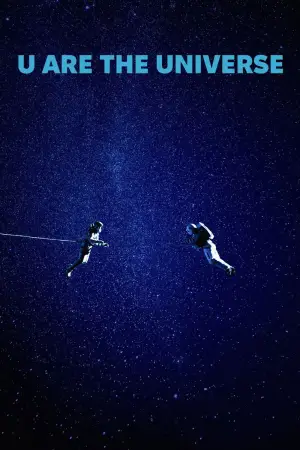 Постер до фильму"Ти – Космос" #587682