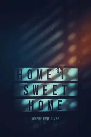 Постер до фильму"Home Sweet Home - Wo das Böse wohnt" #760780