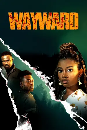 Постер до фільму "Wayward"