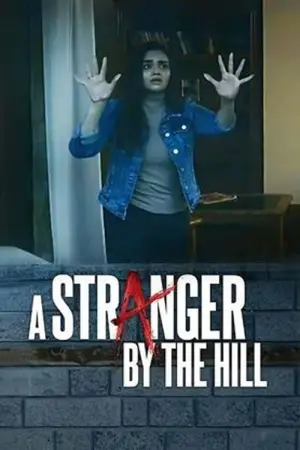 Постер до фильму"A Stranger by the Hill" #733728