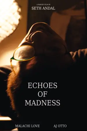 Echoes of Madness