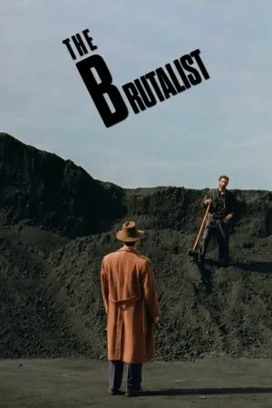 Постер до фильму"Бруталіст" #611034