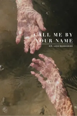 Постер до фильму"Назви мене своїм ім