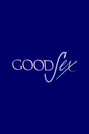 Постер до фільму "Good Sex"